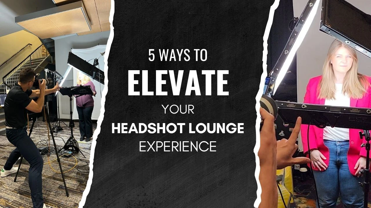 cover image for how to elevate your headshot lounge experience