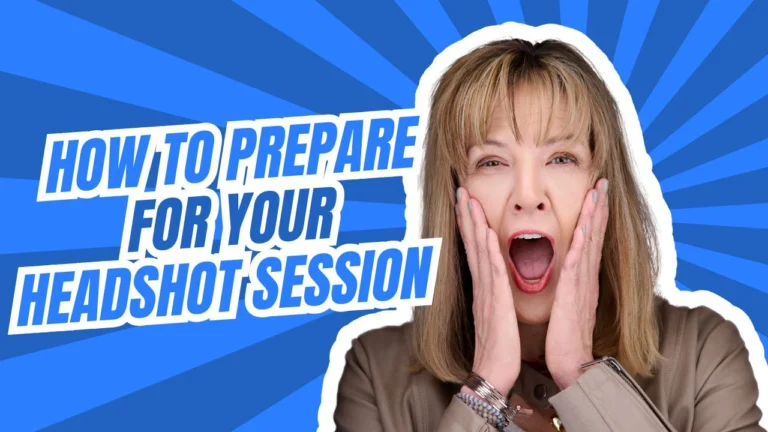 cover image for how to prepare for your ultimate headshot session